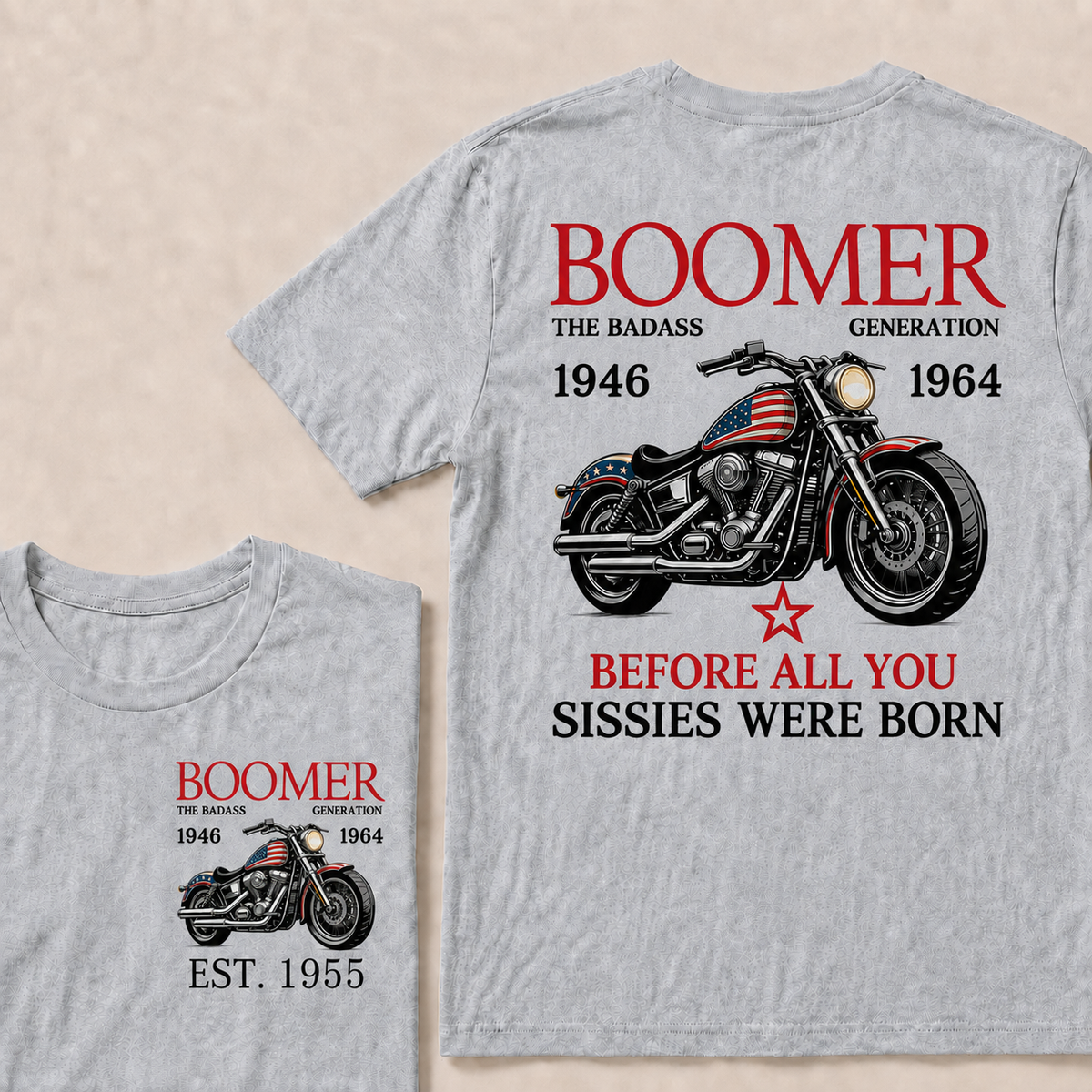 Boomer The Badass Generation Motorcycle rider  Custom EST.Year T-shirts