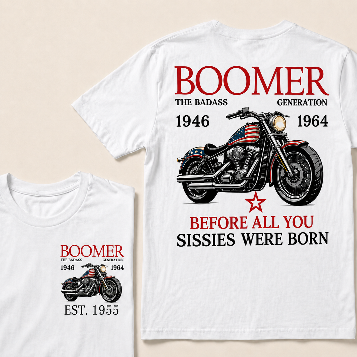 Boomer The Badass Generation Motorcycle rider  Custom EST.Year T-shirts
