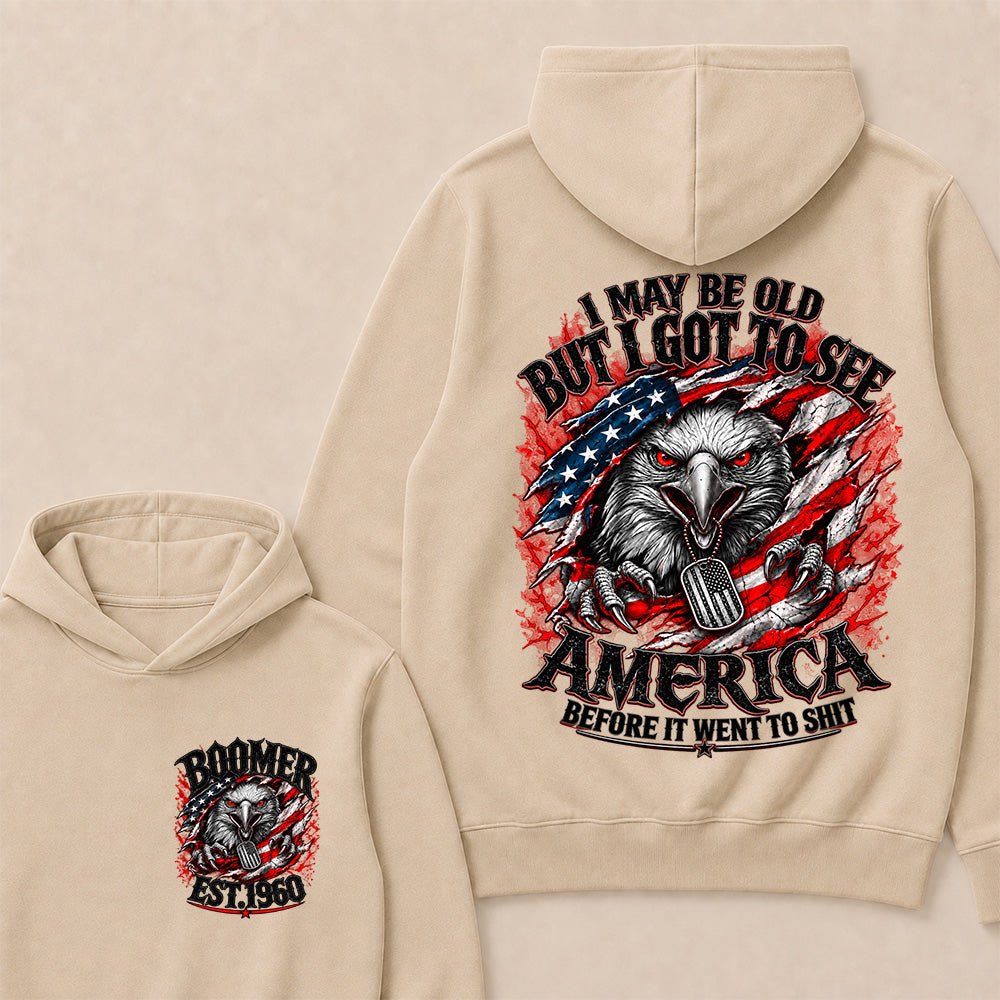 Custom Year "I MAY BE OLD BUT I GOT TO SEE AMERICA" Hoodie