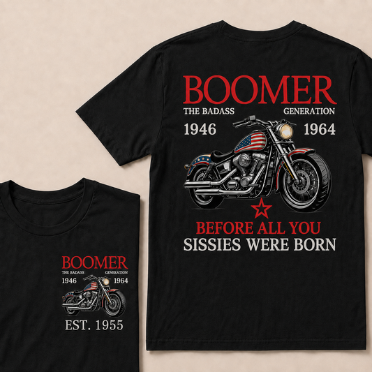 Boomer The Badass Generation Motorcycle rider  Custom EST.Year T-shirts
