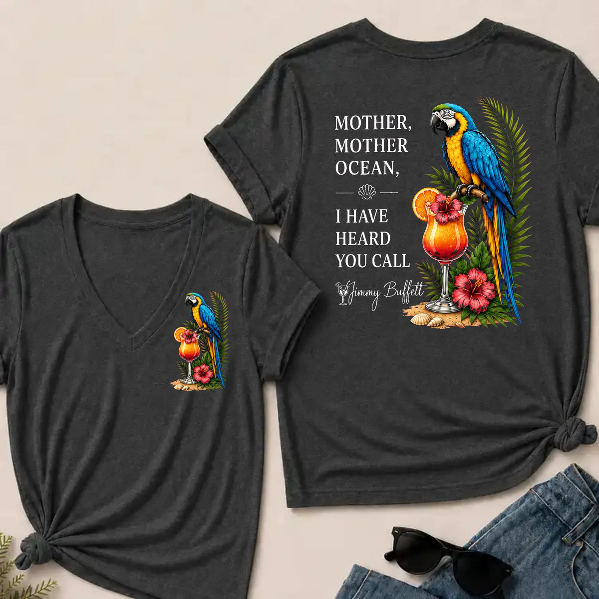 Mother Mother Ocean I Have Heard You Call Jimmy Buffett V-Neck T-Shirt